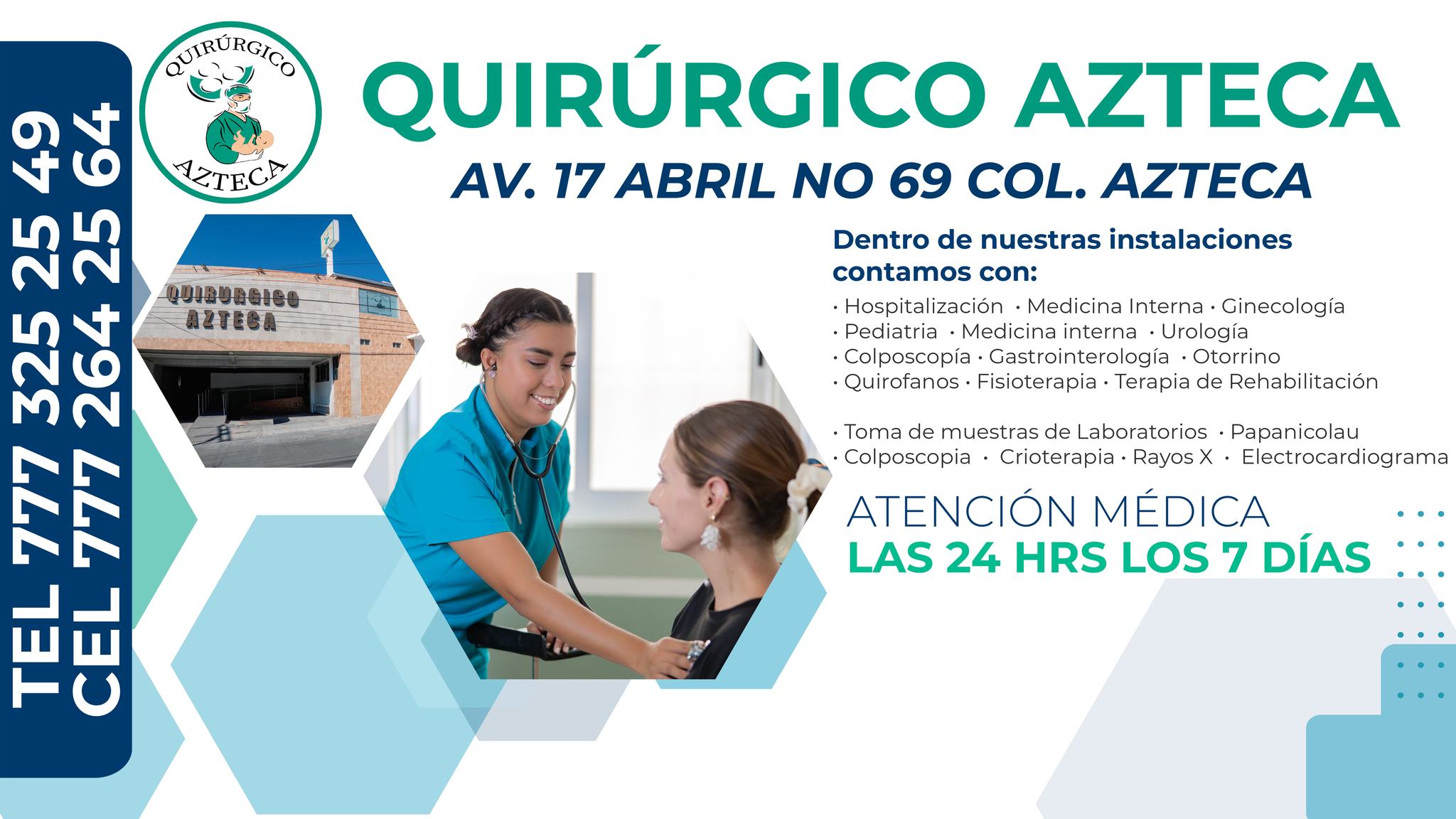 Instalaciones de Clínica Quirúrgico Azteca